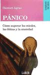 Cómo Superar Los Miedos, Las Fobias Y La Ansiedad