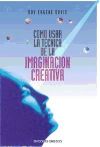 CÓMO USAR LA TECNICA DE LA IMAGINACION