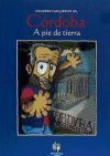 C&Oacute;RDOBA A PIE DE TIERRA