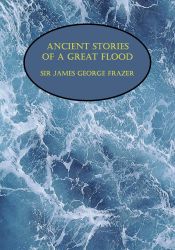Portada de Ancient Stories of a Great Flood (Facsimile Reprint)