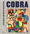 Cobra: A Pictorial and Poetic Revolution