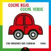 Coche rojo, coche verde