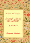 Cocina Mogol d la India : 75 recetas