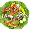 Cocina con forma. 30 recetas de ensaladas