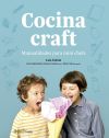 Cocina craft Manualidades para mini chefs