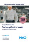 Cocina y Gastronomía (Grupo Profesional E2). Temario específico y test. Ministerios