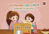 Cocinando con CHOF:: &iexcl;Descubre el Secreto!