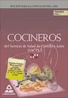 Cocineros del Servicio de Salud de Castilla y León (SACYL). Temario Volumen 1