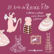 Portada de El Arte de Rosie Flo