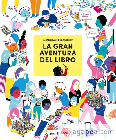 La gran aventura del libro: El backstage de la edición