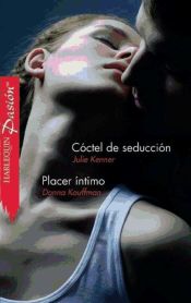 Portada de Cóctel de seducción - Placer íntimo (Ebook)