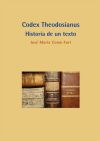 Codex Theodosianus : historia de un texto