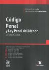 Código Penal y Ley Penal del Menor 32ª Edición anotada 2023