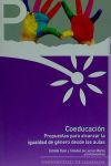 Coeducación: Propuestas para alcanzar la igualdad de género desde las aulas