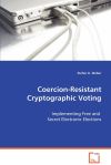 Coercion-Resistant Cryptographic Voting