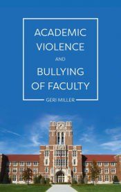 Portada de Academic Violence and Bullying of Faculty