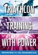 Portada de Triathlon Training with Power