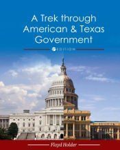 Portada de A Trek through American and Texas Government