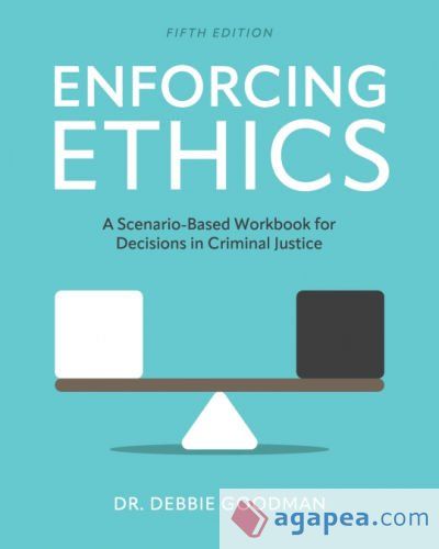 Enforcing Ethics