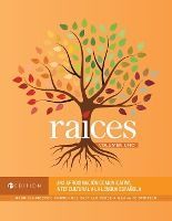 Portada de Ra&iacute;ces: Una aproximaci&oacute;n comunicativa intercultural a la lengua espa&ntilde;ola, Volumen uno