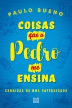 Portada de Coisas que o Pedro me ensina (Ebook)