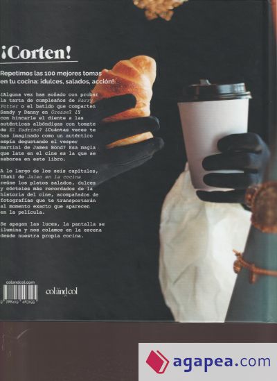 ¡Corten! 100 recetas de película