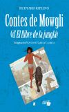 Col·lecció Dual 007 - Contes de Mowgli (d'El llibre de la jungla) -Rudyard Kipling-