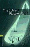 Coldest Place On Earth 400 Headwords True Stories