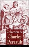 Colección de Charles Perrault (Ebook)