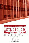 Colección legislativa para oposiciones. Segundo libro Estudio del Régimen Local Español