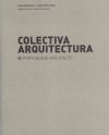 Colectiva Arquitectura: Casa Aroeira III e Casa Porto Côvo + Escritório TBWALisboa