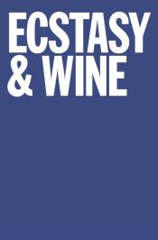 Portada de Ecstasy & Wine