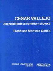 Portada de César Vallejo. Acercamiento al hombre y al poeta