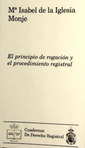 Portada de El principio de rogación y procedimiento registral