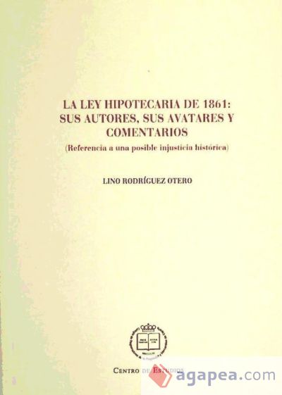 La Ley hipotecaria de 1861