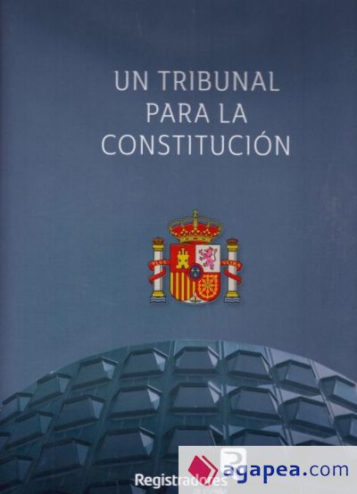 Un tribunal para la Constitución