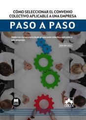 Portada de Cómo seleccionar el convenio colectivo aplicable a una empresa. Paso a paso