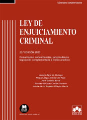 Portada de Ley de Enjuiciamiento Criminal: Comentarios, concordancias, jurisprudencia, legislación complementaria e índice analítico