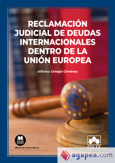 Reclamación judicial de deudas internacionales dentro de la Unión Europea