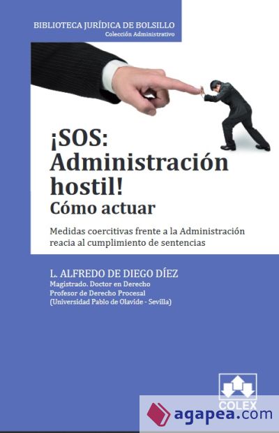 ¡SOS: ADMINISTRACIÓN HOSTIL! Como actuar