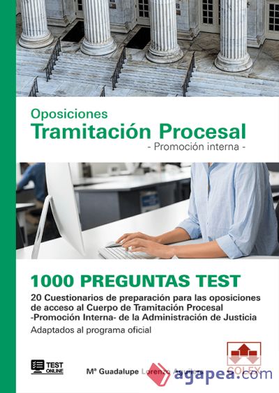 1000 preguntas Test. Oposiciones Tramitación Procesal. Promoción interna