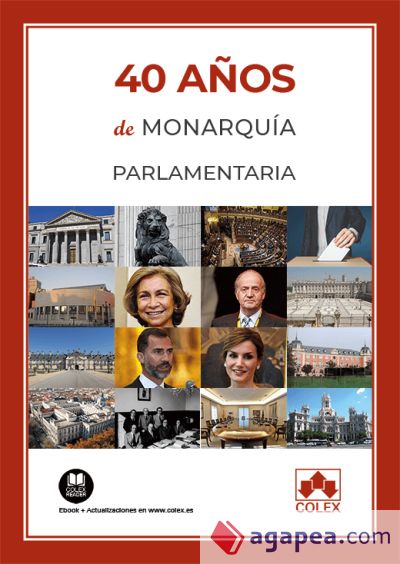 40 años de monarquía parlamentaria