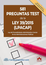 Portada de 581 preguntas test de la Ley 39/2015 (LPACAP)