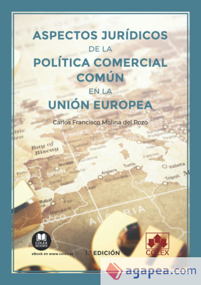 Aspectos jurídicos de la política comercial común en la Unión Europea