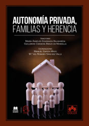 Portada de Autonomía privada, familias y herencia