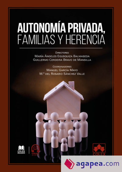 Autonomía privada, familias y herencia