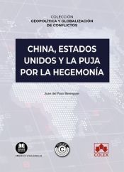 Portada de China, Estados Unidos y la puja por la hegemonía