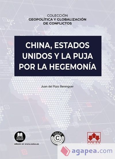 China, Estados Unidos y la puja por la hegemonía