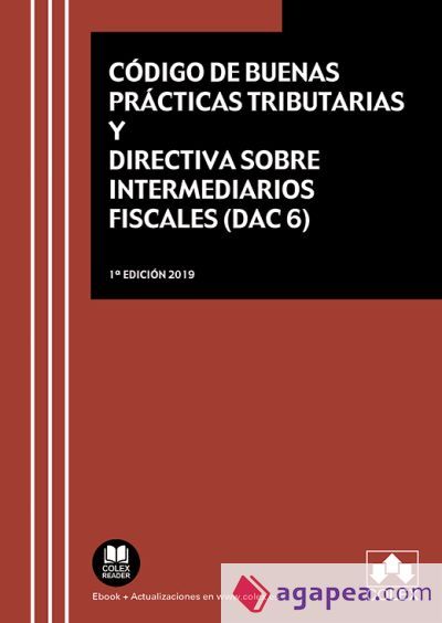 C&oacute;digo de buenas pr&aacute;cticas tributarias y Directiva sobre intermediarios fiscales (DAC 6)