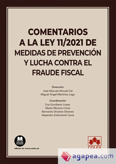 Comentarios a la Ley 11/2021 de medidas de prevención y lucha contra el fraude fiscal